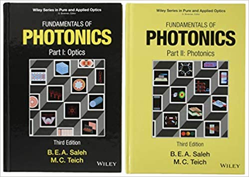 Fundamentals of Photonics, 2 Volume Set (Wiley Series in Pure and Applied Optics)